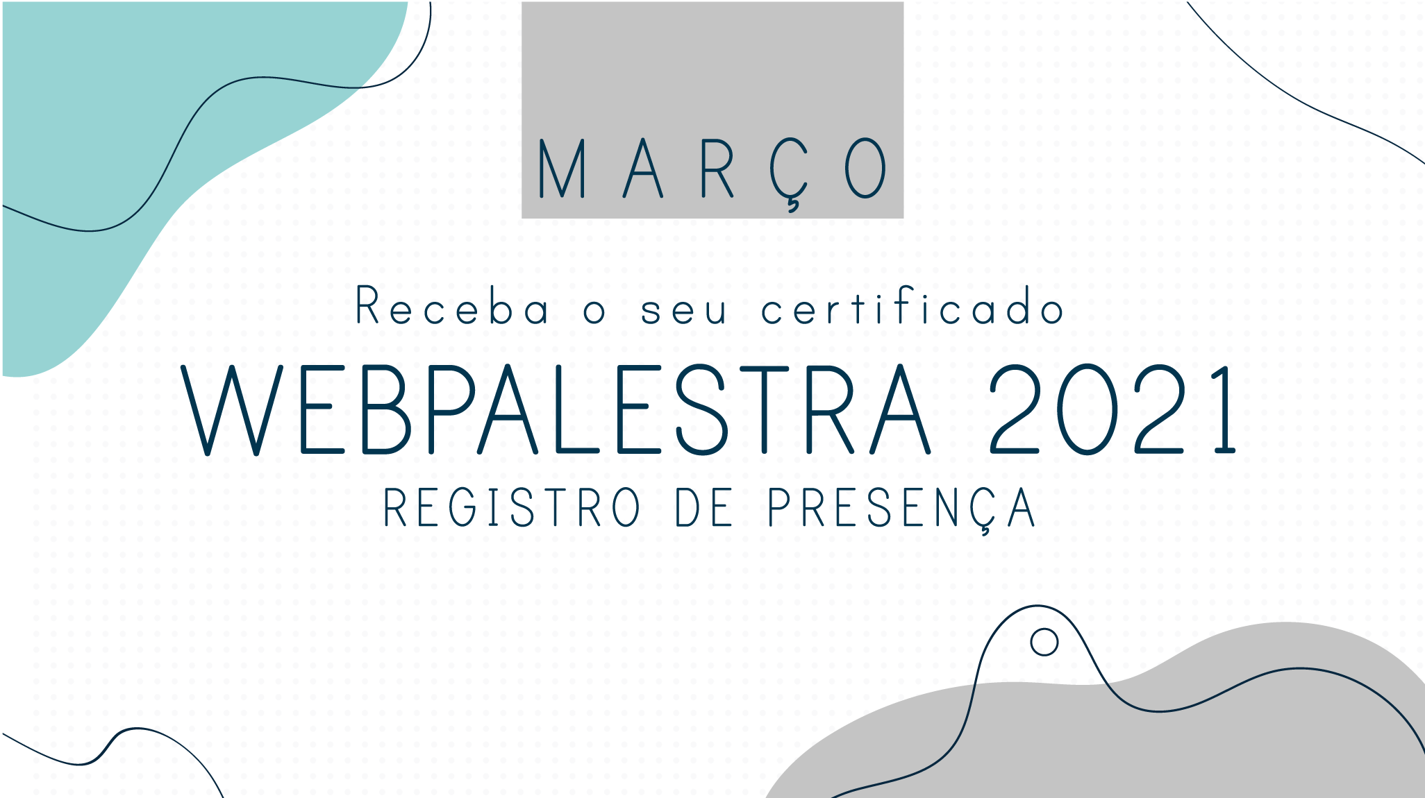 WEBPALESTRA - MARÇO/2021