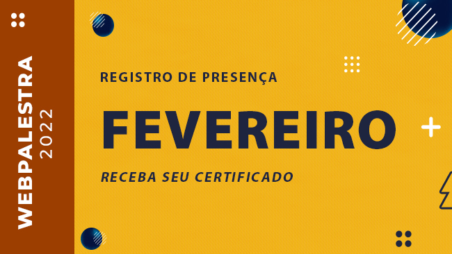 WEBPALESTRA - FEVEREIRO/2022