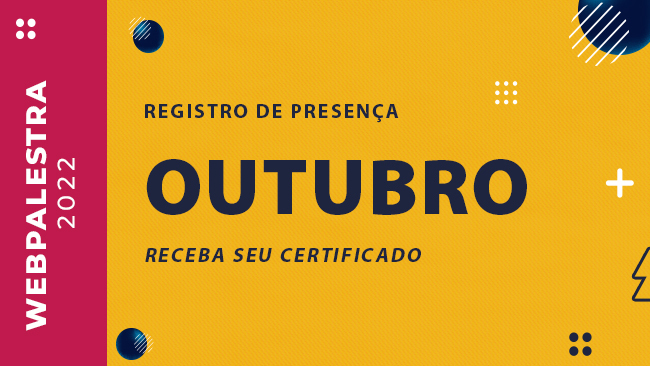 WEBPALESTRA - OUTUBRO/2022