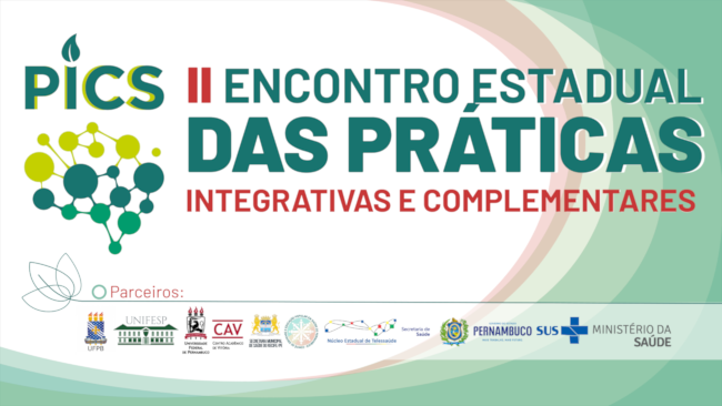 II ENCONTRO ESTADUAL DAS PRÁTICAS INTEGRATIVAS E COMPLEMENTARES 